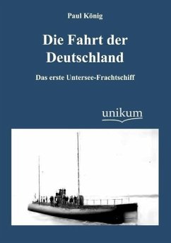 Die Fahrt der Deutschland - König, Paul