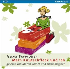 Mein Knutschfleck und ich / Sina Bd.3 (2 Audio-CDs) - Einwohlt, Ilona