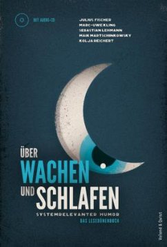 Über Wachen und Schlafen, m. Audio-CD