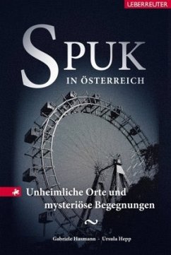 Spuk in Österreich - Hasmann, Gabriele;Hepp, Ursula