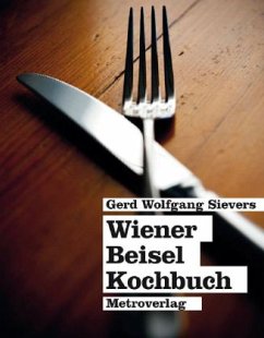 Wiener Beiselkochbuch - Sievers, Gerd Wolfgang