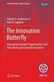 The Innovation Butterfly