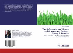 The Reformation of Liberia Local Government System: Theory & Practice