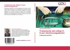 Tratamiento del reflujo V-U por electrocoagulación - Idweini, Yasin Idweini Saed