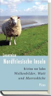 Lesereise Nordfriesische Inseln - Soden, Kristine von