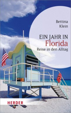 Ein Jahr in Florida - Klein, Bettina