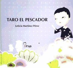Taro el pescador - Martínez Pérez, Leticia