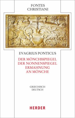 Fontes Christiani 4. Folge / Fontes Christiani (FC) 51 - Evagrius Ponticus