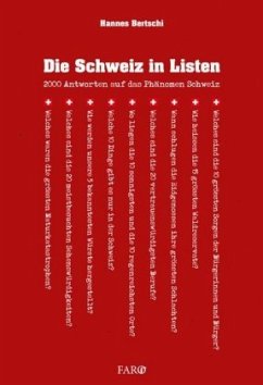 Die Schweiz in Listen - Bertschi, Hannes