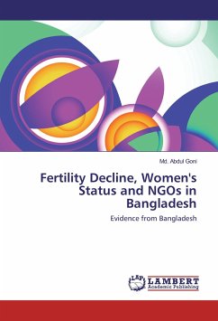 Fertility Decline, Women's Status and NGOs in Bangladesh - Goni, Md. Abdul