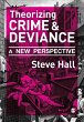 Theorizing Crime and Deviance - Bild 1