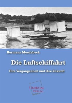 Die Luftschiffahrt - Moedebeck, Hermann