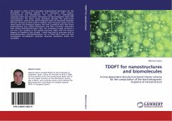 TDDFT for nanostructures and biomolecules - Castro, Alberto