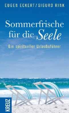 Sommerfrische für die Seele - Eckert, Eugen;Rink, Sigurd