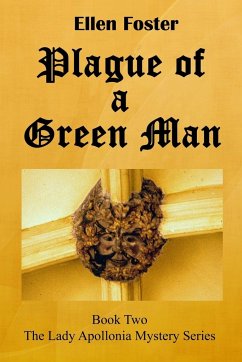 Plague of a Green Man - Foster, Ellen