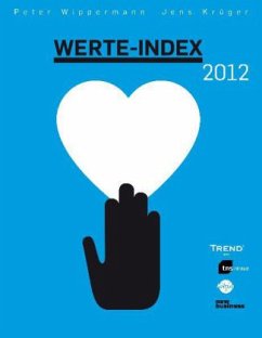 Werte-Index 2012 - Wippermann, Peter;Krüger, Jens