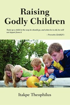 Raising Godly Children - Theophilus, Itakpe