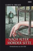 Nach alter Mörder Sitte / Opa Bertold Bd.4