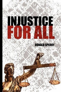 Injustice for All - Sperry, Donald