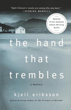 The Hand That Trembles - Eriksson, Kjell