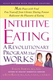 Intuitive Eating Intuitive Eating
