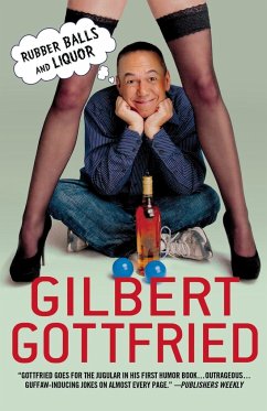 Rubber Balls and Liquor - Gottfried, Gilbert