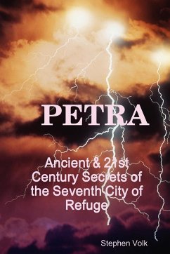Petra, the Seventh City of Refuge - Volk, Stephen