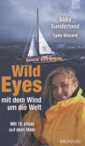 Wild Eyes - mit dem Wind um die Welt