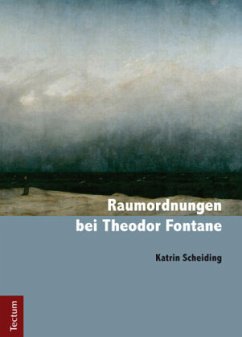 Raumordnungen bei Theodor Fontane - Scheiding, Katrin
