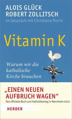 Vitamin K - Glück, Alois; Zollitsch, Robert