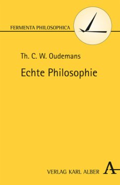 Echte Philosophie - Oudemans, Th. C. W.