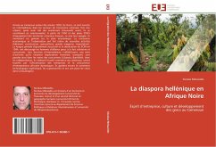 La diaspora hellénique en Afrique Noire - Métaxidès, Nicolas