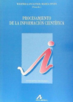 Procesamiento de la información científica - Pinto Molina, María; Lancaster, F. Wilfrid