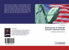 Democracy in George Orwell¿s Animal Farm