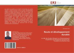 Route et développement durable: Le rôle des Etudes d'Impact sur l'Environnement L'expérience du Programme Sectoriel des Transports du Burkina Faso (Omn.Univ.Europ.)