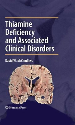 Thiamine Deficiency and Associated Clinical Disorders - McCandless, David W.