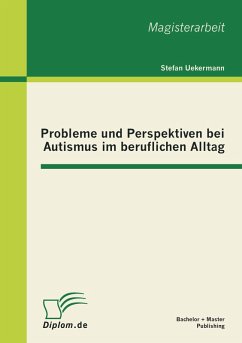 Cover Probleme und Perspektiven bei Autismus im beruflichen Alltag