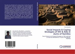 Social Impacts & Coping Strategies of HIV & Aids in slums of Namibia