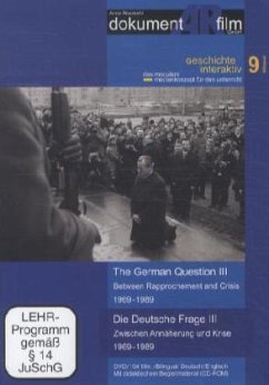 Die Deutsche Frage III - Zwischen Annäherung und Krise 1969-1989, 1 DVD (Bilingual)