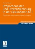 Proportionalität und Prozentrechnung in der Sekundarstufe I