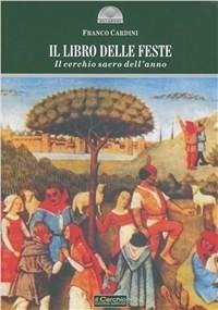 Cover Il libro delle feste. Il cerchio sacro dell'anno