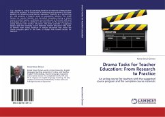 Drama Tasks for Teacher Education: From Research to Practice