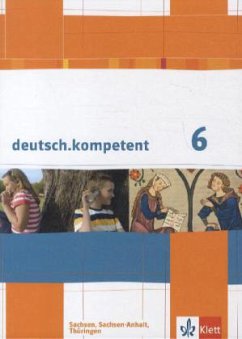 deutsch.kompetent. Schülerbuch 6. Klasse mit Onlineangebot