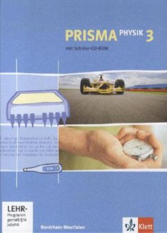 Prisma Physik 3. Schülerbuch mit Schüler-CD-ROM. Nordrhein-Westfalen (Neubearbeitung)