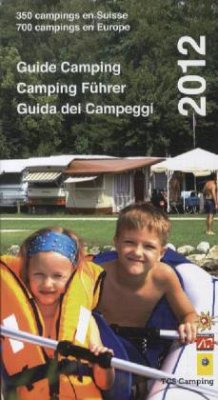 Cover TCS Camping Führer 2012. TCS Guide Camping 2012. TCS Guidade Campeggi 2012