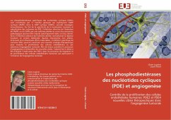 Les phosphodiestérases des nucléotides cycliques (PDE) et angiogenèse - Lugnier, Claire;Favot, Laure