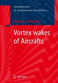 Vortex wakes of Aircrafts - Ginevsky, A.S.;Zhelannikov, A. I.