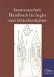 Seemannschaft: Handbuch für Segler und... - Bild 1
