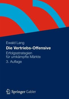 Die Vertriebs-Offensive - Lang, Dr. Ewald