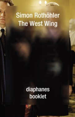 The West Wing - Rothöhler, Simon